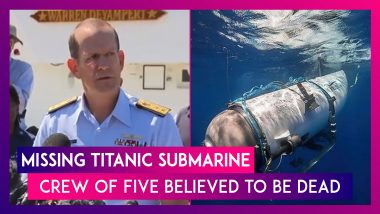 Titanic Submarine: All Five People On Board The Missing Vessel Believed To Be Dead After Catastrophic Implosion