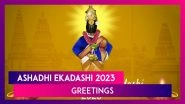 Ashadhi Ekadashi 2023 Greetings and Messages To Share With Your Family and Friends on This Day