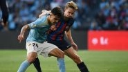 La Liga 2022&ndash;23: Gabri Veiga&rsquo;s Brace Helps Celta Vigo Stun Barcelona 2&ndash;1