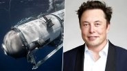 Titanic Tourist Submarine Rescue Operation: Elon Musk's Starlink Satellites Might Help Find Submersible That Disappeared in Atlantic Ocean, Says Report