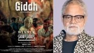 Giddh: Sanjay Mishra&rsquo;s Hindi Short Film Wins Asia International Competition, Qualifies For Oscars