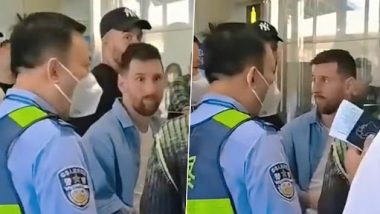Lionel Messi, Argentina’s World Cup Winning Footballer, Detained at Beijing Airport Over Passport Issues (Watch Video)