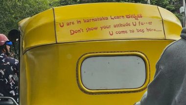 'Learn Kannada, U Come To Beg Here': Offensive Message With Cuss Words Displayed on Autorickshaw in Karnataka, Picture Goes Viral