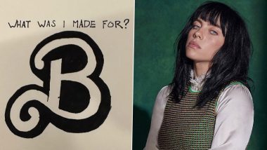 Barbie: Billie Eilish's Song 'What Was I Made For?" From Margot Robbie's Film to Release on This Date!