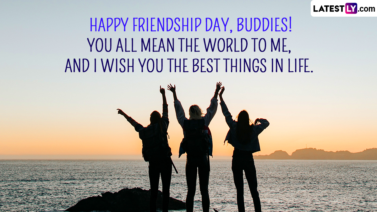 50+ Friendship Day Wishes, Quotes & Images: 2023 - FNP