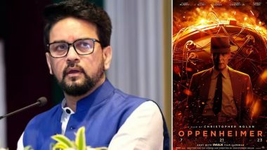 Oppenheimer's Bhagwad Gita Controversy: IB Minister Anurag Thakur Demands Explanation From CBFC For Approving The Controversial Scene in Christopher Nolan's Film