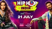 Hip Hop India Promo: Nora Fatehi and Remo D&rsquo;Souza Showcase Their Impressive Dance Moves (Watch Video)