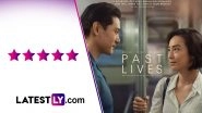 Past Lives Movie Review: Celine Song&rsquo;s Drama is a Poignant and Impactful Look into Exploration of Lost Chances! (LatestLY Exclusive)