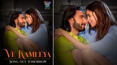 Rocky Aur Rani Kii Prem Kahaani Song ‘Ve Kamleya’: Ranveer Singh and Alia Bhatt’s New Love Track To Be Out on July 18