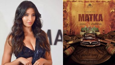 Matka: Nora Fatehi To Share Screen Space With Varun Tej in Her Telugu Debut, Actress Expresses Gratitude for the Opportunity