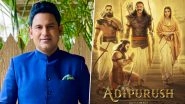 Adipurush Dialogue Row: Manoj Muntashir Shukla Extends 'Unconditional Apologies' for Hurting Sentiments With Prabhas-Kriti Sanon Starrer