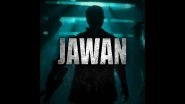 #JawanPrevue Trends on Twitter! Shah Rukh Khan Fans Can&rsquo;t Contain Their Excitement Ahead of Action-Thriller&rsquo;s First Glimpse