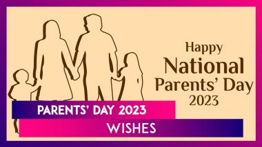 Parents' Day 2023 Wishes: Send Heartfelt Messages & Greetings to Your Parents on This Day