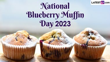 National Blueberry Muffin Day 2023 Date, History and Significance: Everything To Know About the Day Dedicated to Blueberry Muffins