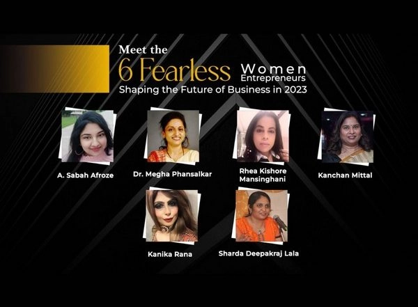 Business News | Meet the 6 Fearless Women Entrepreneurs Shaping the Future of Business in 2023
