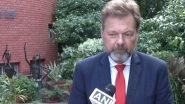 World News | India Very Interesting Market for Us: German Envoy Philipp Ackermann