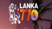 Sports News | Inaugural Edition of Lanka T10 to Start in December 2023