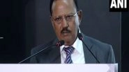 World News | India&rsquo;s Muslim Population is Roughly the Size of Combined Population of 33 OIC States: NSA Ajit Doval