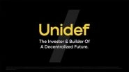 Business News | Unidef Launches Ground-breaking Initiative To Assist Crypto Investors Who Have Lost Money Due To Centralized Platforms' Malfeasance