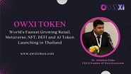 Business News | Owxi Token: Revolutionizing Retail, Gaming, and the Metaverse with AI, NFT, and DEFI
