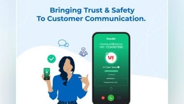 Business News | Vi Collaborates with Truecaller to Add Trust and Safety to Their Customer Communication