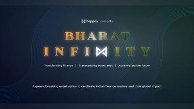 Business News | India Takes the Global Financial Movement by Storm: Happay Launches Bharat Infinity Event Series