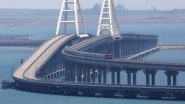 World News | Kyiv Claims Responsibility for Fresh Attack on Crimean Bridge