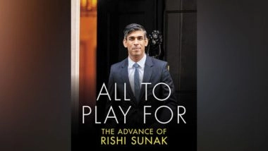 Business News | All To Play For: The Advance of Rishi Sunak by Michael Ashcroft