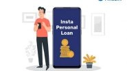 Business News | Bajaj Finance Fast-tracks the Borrowing Experience with Insta Personal Loan