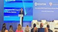 World News | Indian Envoy Attends BRICS Expert Forum on Nuclear Medicine, Highlights Importance of Collaboration to Address Healthcare Challenges&nbsp;