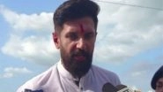 India News | It's Not Appropriate to Divulge Matters of Alliance Publically: Chirag Paswan Slams His Uncle Pashupati Paras