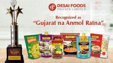 Business News | Desai Foods - Mother's Recipe is Recognized as Gujarat Na Anmol Ratna