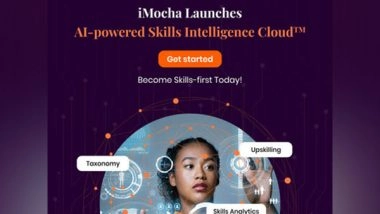 Business News | IMocha Launches AI-Powered Skills Intelligence Cloud to Enable Enterprises to Transition to Skills-First Talent Management