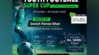 Business News | Youth Football Super Cup Tournament U15 & U-17: A Thrilling Extravaganza of Indian Football Talent