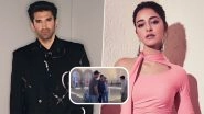 Ananya Panday and Aditya Roy Kapur Spotted Together in Doha, Video Goes Viral &ndash; WATCH