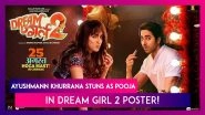 Dream Girl 2 New Poster: Ayushmann Khurrana's Transformation Into Pooja Is Wow