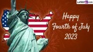 Fourth of July 2023 Wishes and Greetings: WhatsApp Messages, Quotes, Images, HD Wallpapers, SMS and GIFs To Celebrate the US Independence Day