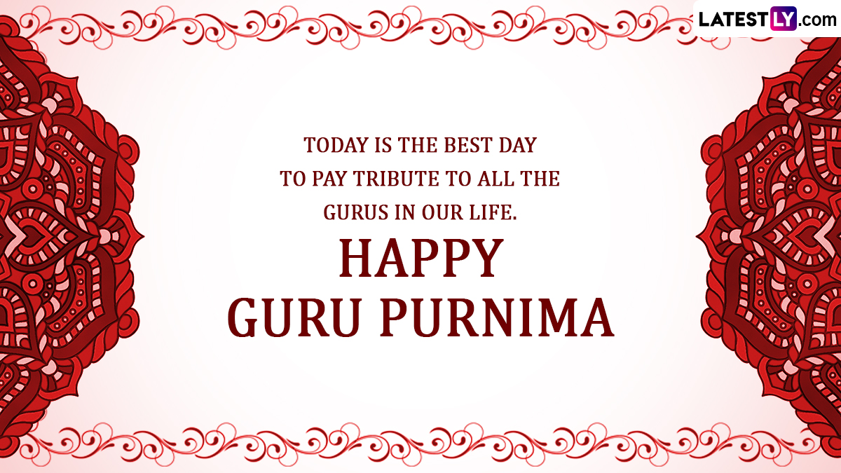 Happy Guru Purnima 2023 Greetings: WhatsApp Messages, GIFs, Quotes ...