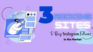 3 Rocking Sites to Buy Instagram Followers in the Market