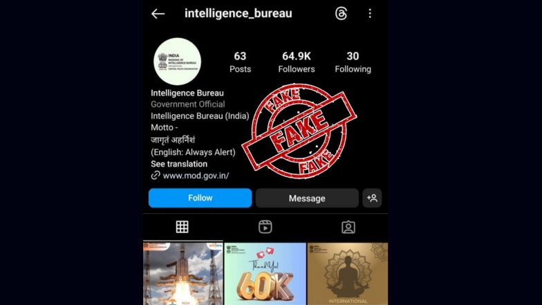 'Intelligence_bureau' Is the Official Instagram Account of Intelligence Bureau? Government Debunks Fake Profile Going Viral on Social Media