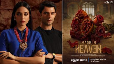 Made in Heaven S2: Zoya Akhtar Says Sobhita Dhulipala – Arjun Mathur’s Prime Video Series Will Be ‘2X Grander’ (View Poster)