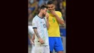 'Whoever Loves Football Will Love Lionel Messi' Brazil and Manchester United Midfielder Casemiro All Praises for Argentina&rsquo;s Football Legend