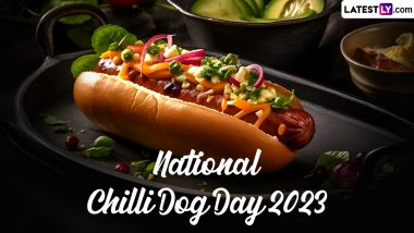 National Chilli Dog Day 2023: Recipe To Prepare Mouth-Watering Chilli Dog at Home