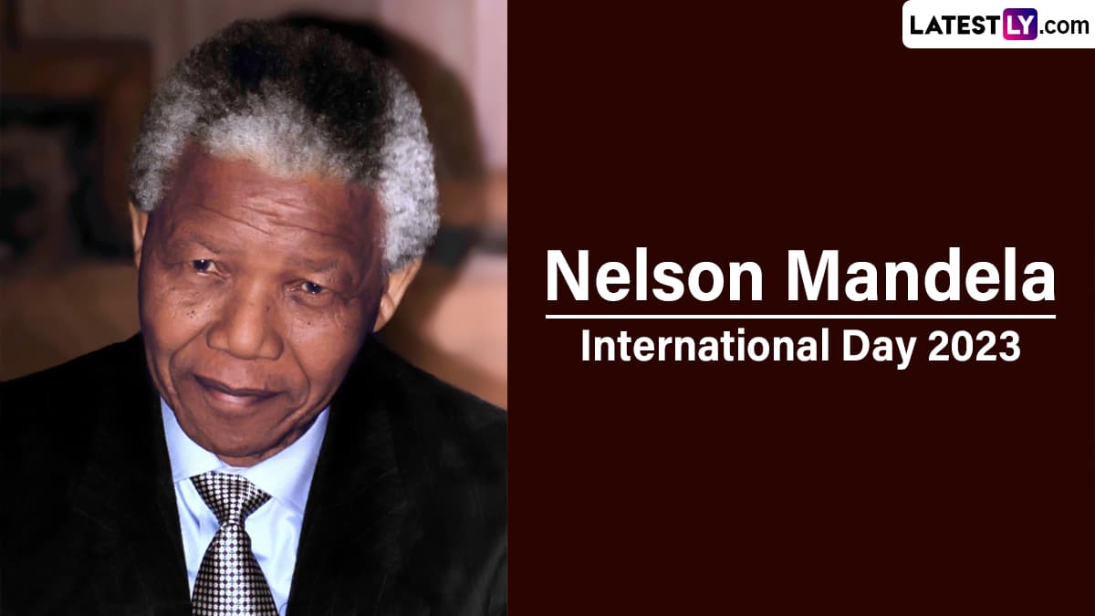 Festivals & Events News | Mandela Day 2023 Date, History and ...