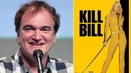 Quentin Tarantino Responds to Kill Bill Vol 3 Rumours, Director Says &lsquo;I Don't See That Happening'