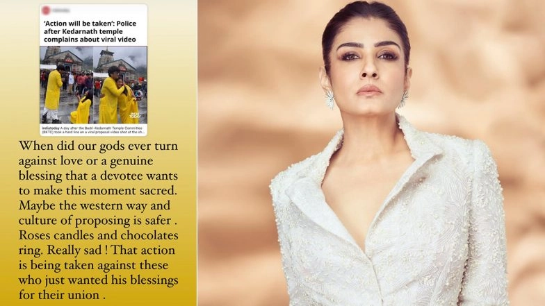 Raveena Tandon Questions Police Action Against Couple For Their Viral Proposal Video From Kedarnath Temple