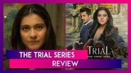 The Trial Review: An In-Form Kajol Leads This Bumpy Remake of The Good Wife