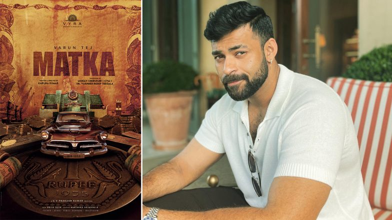 VT14 Titled As Matka! Check Out First Look Poster of Varun Tej – Karuna Kumar’s Upcoming Film