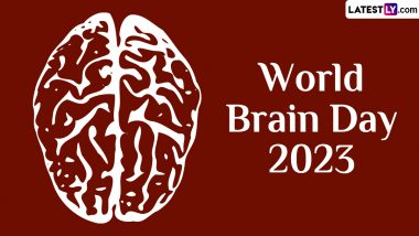 World Brain Day 2023 Date, Theme, History and Significance: Everything To Know About the Day That Raises Awareness About Various Brain Diseases