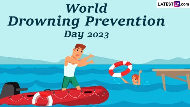 World Drowning Prevention Day 2023 Date: Know the Significance of the Day That Spreads Awareness About the Importance of Drowning Prevention